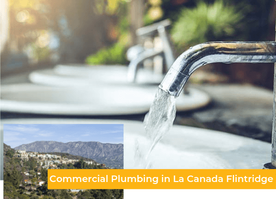commercial plumber La Canada flintridge