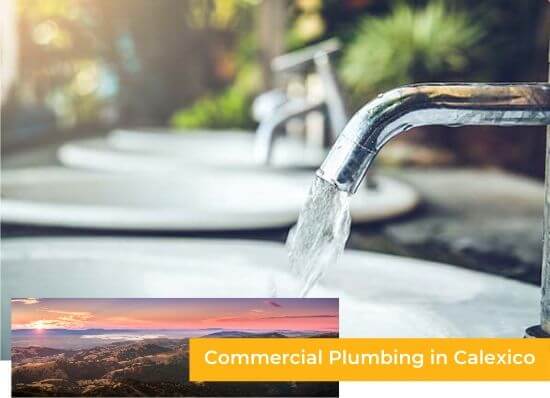 commercial plumber Calexico